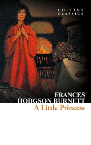 Frances Hodgson Burnett A Little Princess (Tascabile) Collins Classics