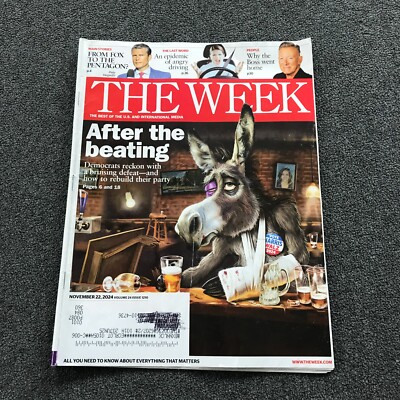 The Week Magazine, November 22, 2024 - After the beating.  Democrats reckon with