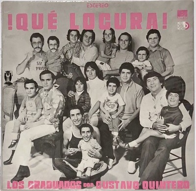 Los Graduados - ¡Que Locura! - Pensando en Ti Salsa Guaguanco -Codiscos 1973 VG+