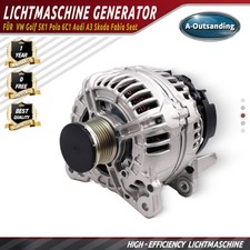 Lichtmaschine Generator 140A Für VW Golf 5K1 Polo 6C1 Audi A3 Skoda Fabia Seat
