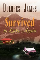Dolores James | Survived To Love Again | Taschenbuch | Englisch (2010) | Xlibris