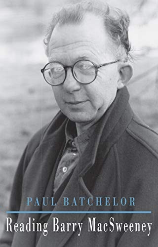 Reading Barry MacSweeney (Newcastle/Bloodaxe Poetry)-Paul Batche
