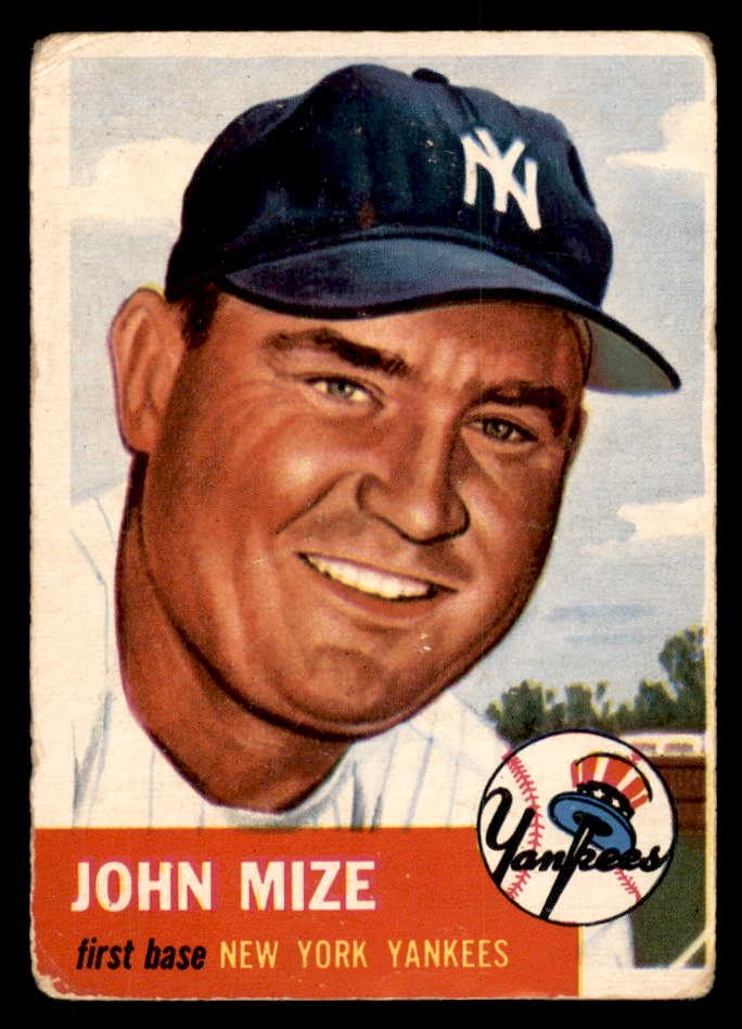 1953 TOPPS # 77 JOHNNY MIZE YANKEES GOOD 546992 (KYCARDS)