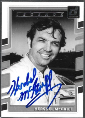 2018 Donruss HERSHEL MCGRIFF Auto Signed card #168 NASCAR HOF 6