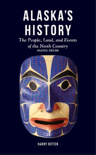 Thumbnail - Harry Ritter Alaska's History, Revised Edition (gebundene Ausgabe) (us