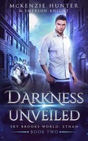 Mckenzie Hunter (U. A.) | Darkness Unveiled | Taschenbuch | Englisch (2018)