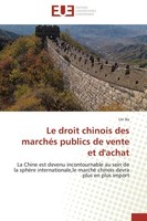 Le Droit Chinois Des MarchéS Publics De Vente Et D'achat Lin Xu