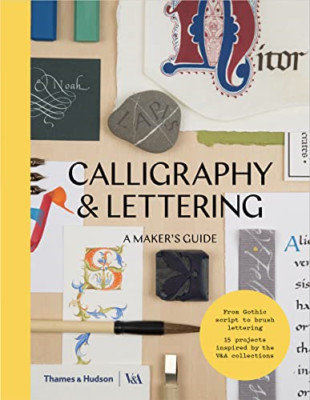 Kalligraphie & Schriftzug: Ein Maker's Guide (Maker's Guide - Taschenbuch / Softback N
