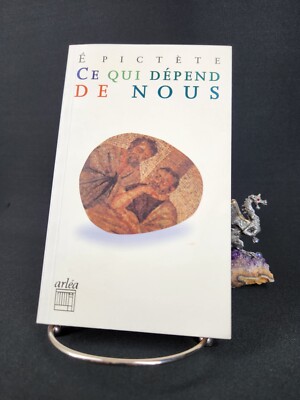 Ce qui dépend de nous, Épictète 1995