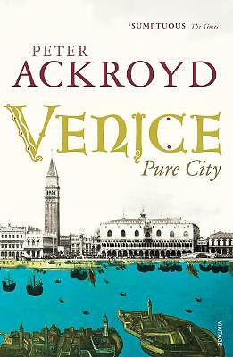 Venice by Peter Ackroyd (Paperback, 2010)
