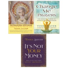 Tosha Silver Collection Outrageous Openness, Change Me Prayers 3 Books Set New