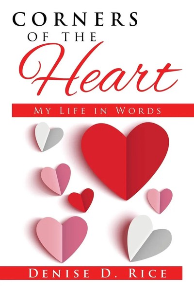 Corners Of The Heart My Life In Words Denise D. Rice Taschenbuch Englisch 2015-image