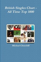 Michael Churchill | British Singles Chart - All Time Top 1000 | Taschenbuch