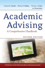 Academic Advising: A Comprehensive Handbook