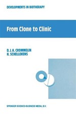 From Clone to Clinic, Paperback by Crommelin,...