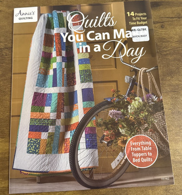 Quilts You Can Make in a Day Paperback Annie's Quilting