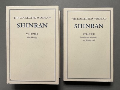 The Collected Works Of SHINRAN Volumes 1 & 2 Shin Buddhism Writings HC/DJ 1997