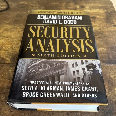 Security Analysis: Sixth Edition, Foreword by Warren Buffett by David Dodd...