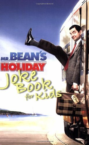 Mr Bean's Holiday Joke Book for Kids By Rod Green