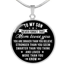 To My Son Necklace Round Pendant From Mother Son Gift Never Forget Mom Loves You