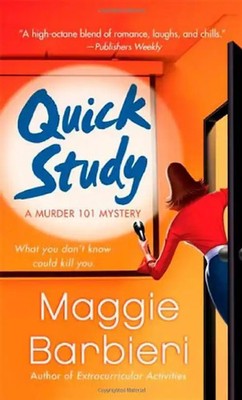 Quick Study (Murder 101 Mysteries) - Maggie Barbieri