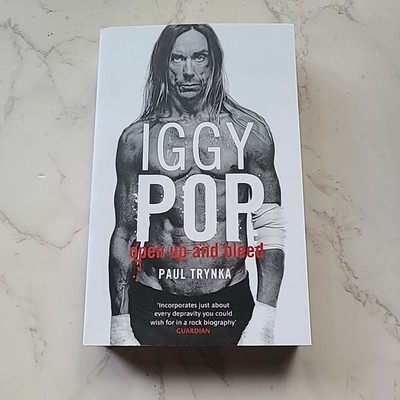 NEW paperback book IGGY POP OPEN UP AND BLEED By Paul Trynka 2008 Music 