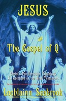 Lochlainn Seabrook | Jesus And The Gospel Of Q | Taschenbuch | Englisch (2014)