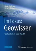 Im Fokus: Geowissen Dieter Lohmann