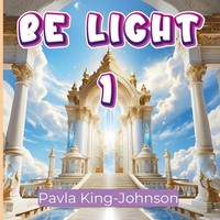 BE Light 1 Pavla King-Johnson Taschenbuch Englisch 2024 Excel Life Publishing