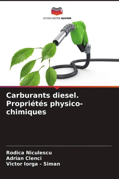 Rodica Niculescu (U. A.) | Carburants Diesel. PropriéTéS Physico-Chimiques-image