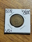 1878 Indian Head Cent Penny Nice VG Very Good Better Date US 1c Coin (Raw18083)