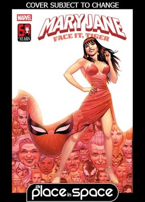 (WK31) MARY JANE: FACE IT TIGER #1A JIM CHEUNG - PREORDER AUG 5TH