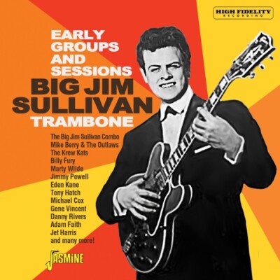 BIG JIM SULLIVAN - TRAMBONE   CD NEU