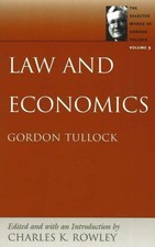 Law and Economics (The Selected Works of Gord...