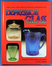 The Collector's Encyclopedia of Depression Glass (Eleventh Edition) - VERY GOOD