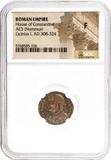 Rare Roman Ae of Licinius I (AD 308-324) - NGC Certified F Coin