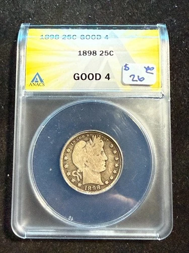 1898 BARBER HEAD QUARTER ANACS G 4 387