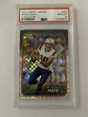 2024 Topps Chrome #203 Drake Maye Rookie X-FRACTOR PSA 10 GEM MINT Patriots RC!