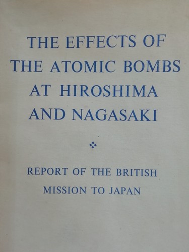 THE EFFECTS OF THE ATOMIC BOMBS AT HIROSHIMA & NAGASAKI HMOS 1946 FIRST EDITION - Foto 2 di 15