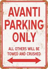 METAL SIGN - AVANTI PARKING ONLY - Vintage Look