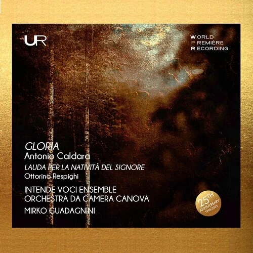 CALDARA / RESPIGHI / GUADAGNINI - LAUDA PER LA NATIVA DEL SIGNORE NEW CD - Picture 1 of 1