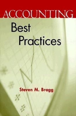 Accounting Best Practices Hardcover Steven M. Bragg