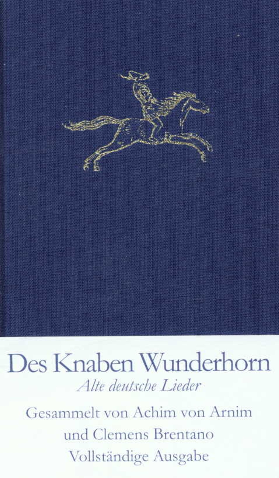 Thumbnail - Des Knaben Wunderhorn Achim Von Arnim