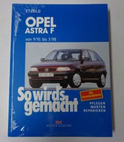 Reparaturanleitung So Wird's Gemacht Opel Astra F Ab 09/1991 Bis 03/1998