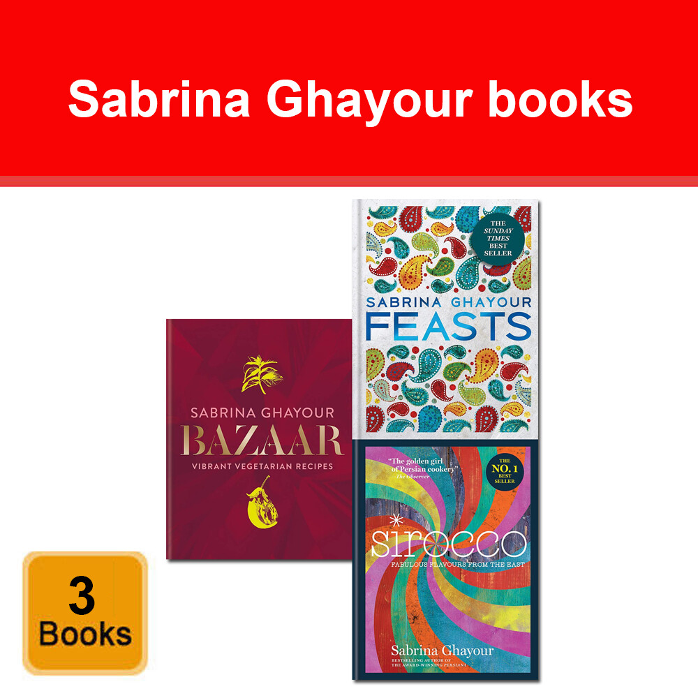 Sabrina Ghayour Collection 3 Books Set Bazaar, Feasts, Sirocco NEW