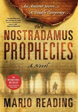 THE NOSTRADAMUS PROPHECIES: A NOVEL By Mario Reading - Hardcover Mint Condition
