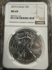 2015 American Silver Eagle MS 69 NGC BROWN LABEL