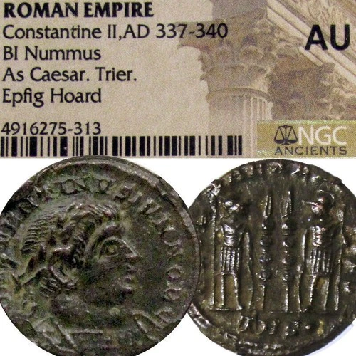 Constantine II Epfig Hoard NGC a.Uncirculaed AU Soldiers Military Standards Coin