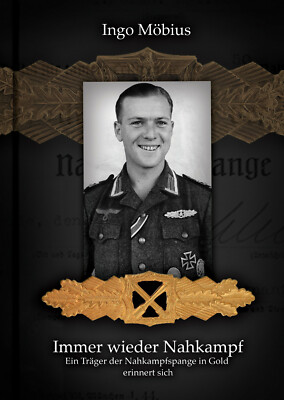 ''Immer wieder Nahkampf'' 17. Panzerdivision (Träger Nahkampfspange in Gold)