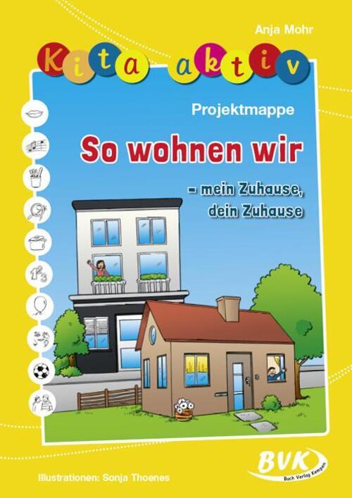 Thumbnail - Anja Mohr | Kita Aktiv Projektmappe So Wohnen Wir - Mein Zuhause, Dein